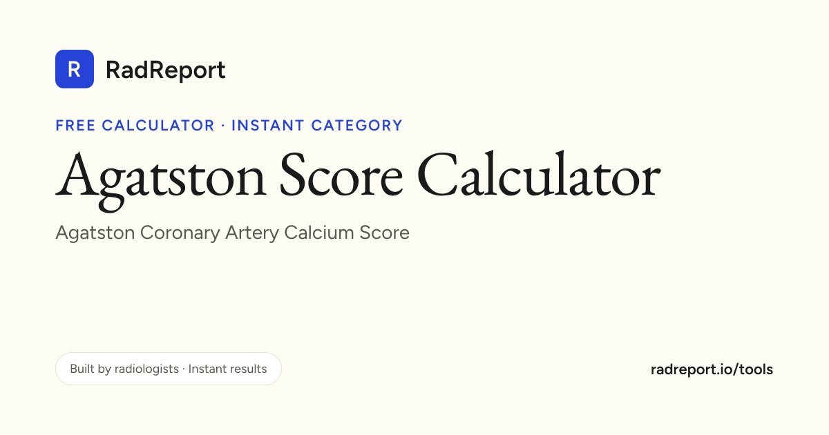 Agatston Score Calculator — Free Online Tool